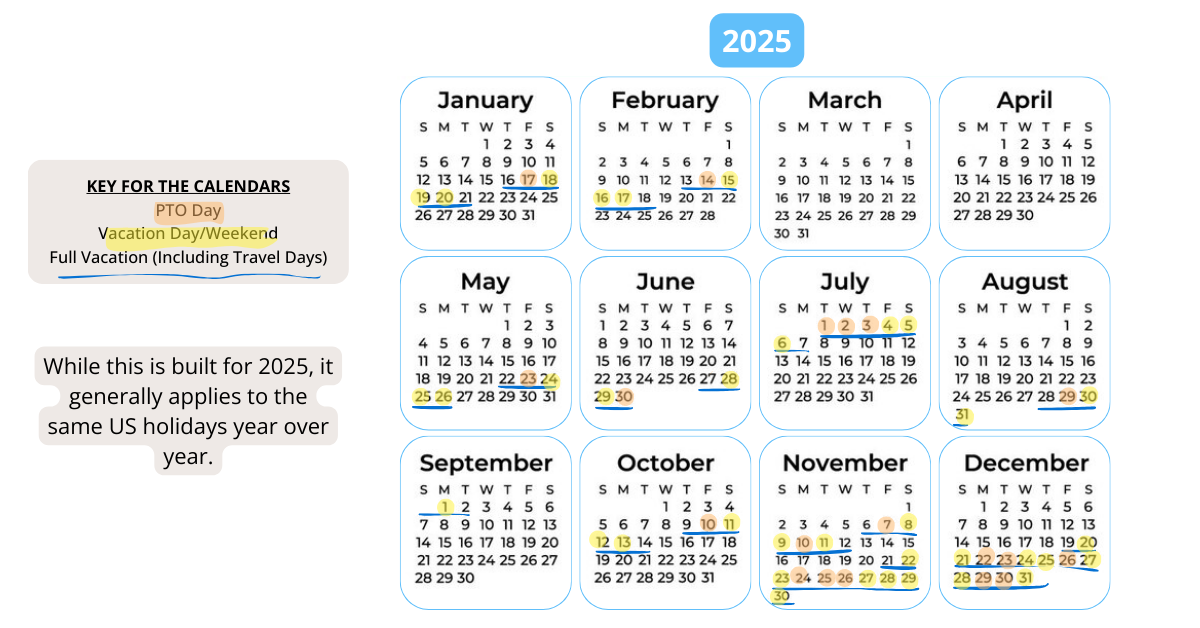 2025 PTO calendar to travel more without quitting your job